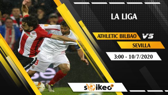 Soi kèo Athletic Bilbao vs Sevilla vào 3h ngày 10/7/2020