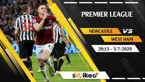 Soi kèo Newcastle vs West Ham vào 20h15 ngày 5/7/2020