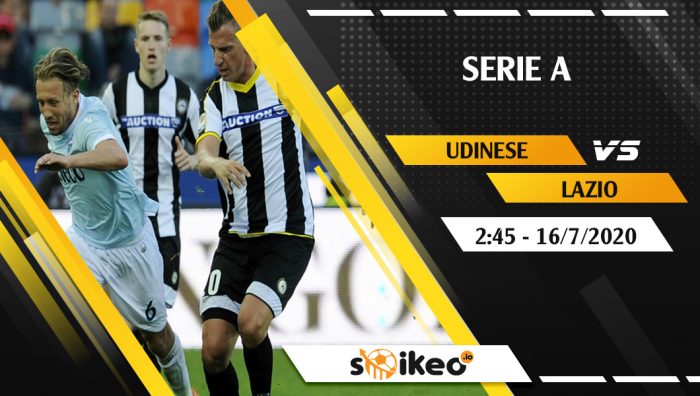 Soi kèo Udinese vs Lazio vào 2h45 ngày 16/7/2020