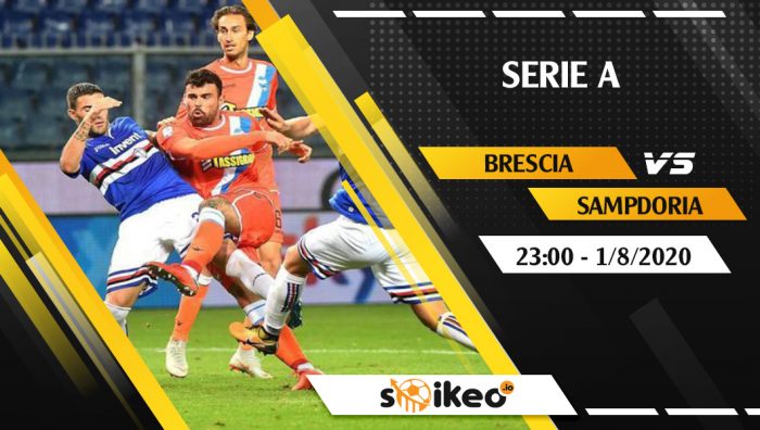 Soi kèo Brescia vs Sampdoria vào 23h ngày 1/8/2020