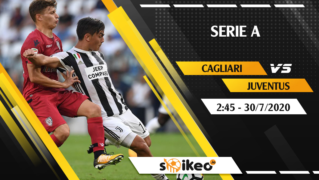 soi-keo-cagliari-vs-juventus-vao-2h45-ngay-30-7-2020-1