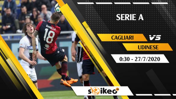 Soi kèo Cagliari vs Udinese vào 0h30 ngày 27/7/2020