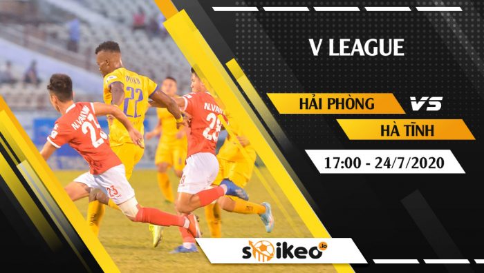 Soi kèo Hải Phòng vs Hà Tĩnh vào 17h ngày 24/7/2020