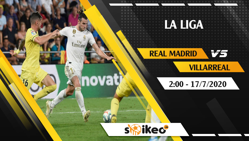 soi-keo-real-madrid-vs-villarreal-vao-2h-ngay-17-7-2020-1