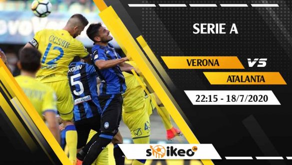 Soi kèo Verona vs Atalanta vào 22h15 ngày 18/7/2020