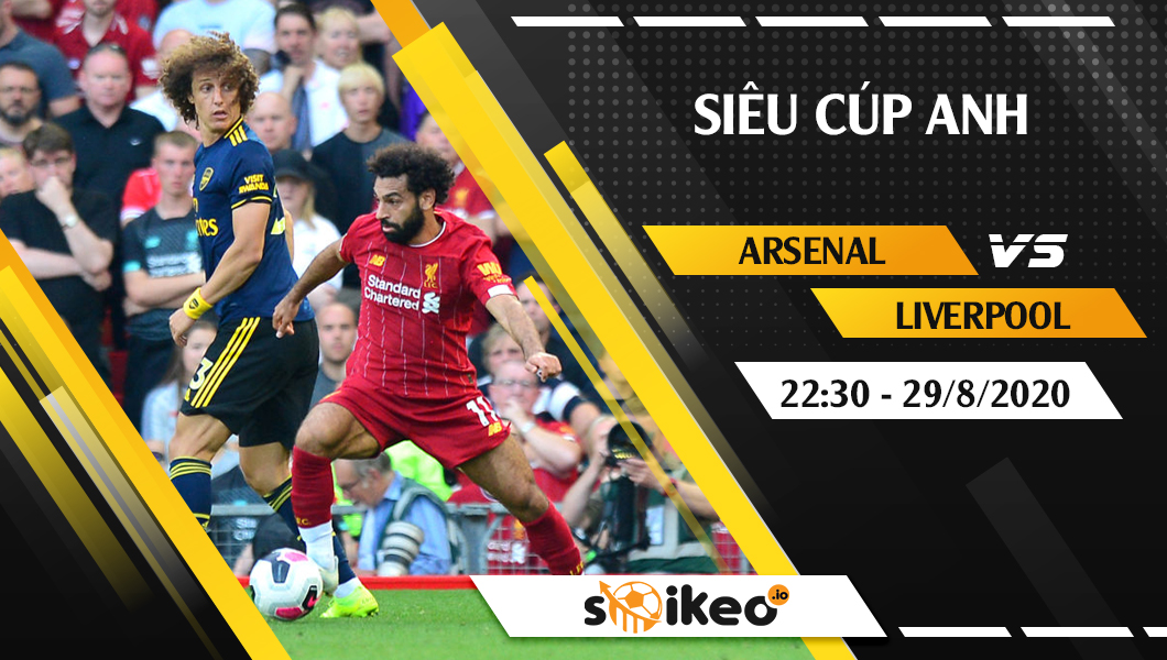 soi-keo-arsenal-vs-liverpool-vao-22h30-ngay-29-8-2020-1