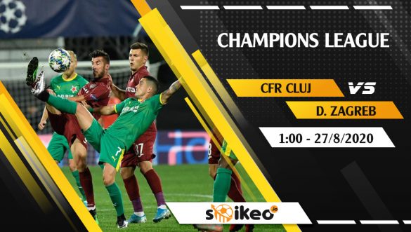 Soi kèo CFR Cluj vs D. Zagreb vào 1h ngày 27/8/2020