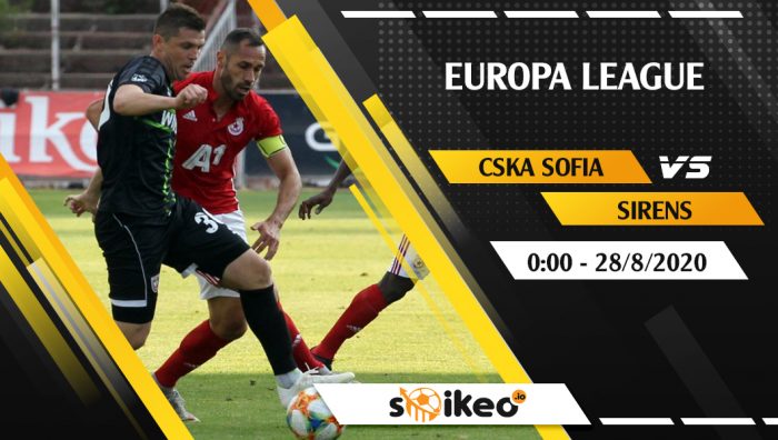 Soi kèo CSKA Sofia vs Sirens vào 0h ngày 28/8/2020