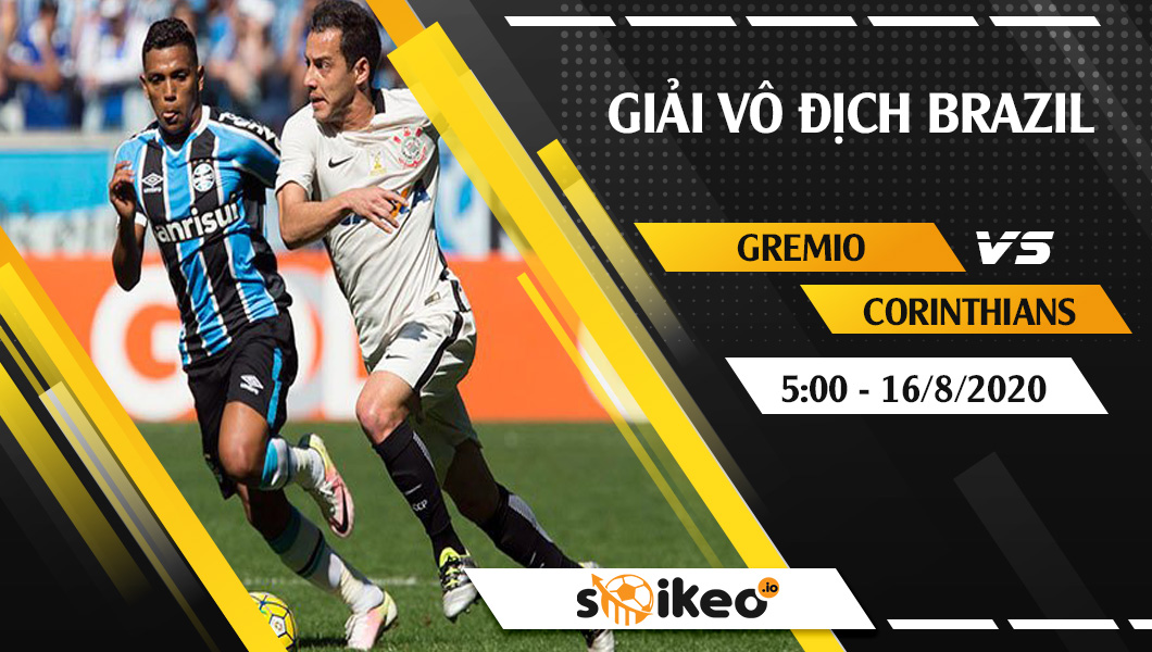 soi-keo-gremio-vs-corinthians-vao-5h-ngay-16-8-2020 -1