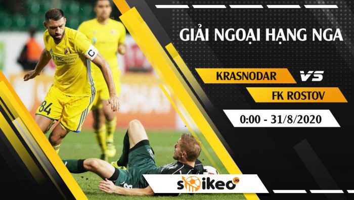 Soi kèo Krasnodar vs FK Rostov vào 0h ngày 31/8/2020
