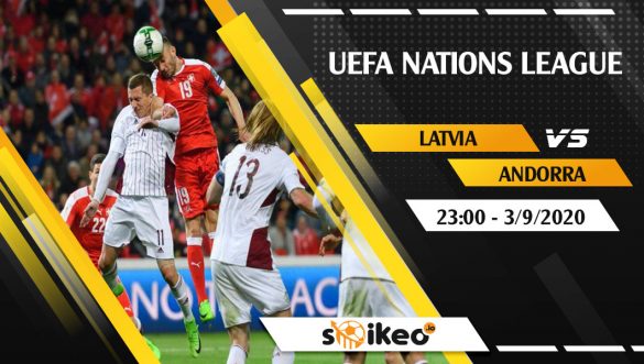 Soi kèo Latvia vs Andorra vào 23h ngày 3/9/2020