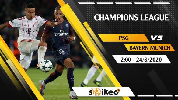 Soi kèo PSG vs Bayern Munich vào 2h ngày 24/8/2020