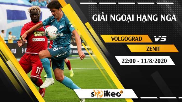 Soi kèo Rotor Volgograd vs Zenit vào 22h ngày 11/8/2020