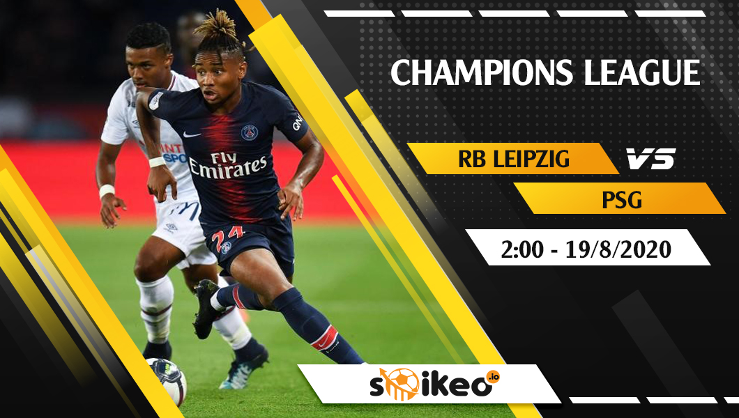 soi-keo-rb-leipzig-vs-psg-vao-2h-ngay-19-8-2020 -1