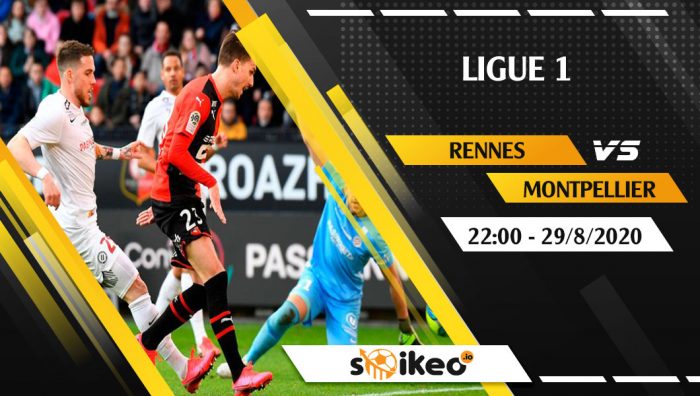 Soi kèo Rennes vs Montpellier vào 22h ngày 29/8/2020
