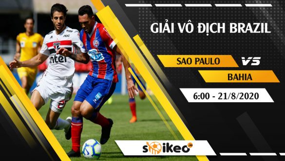 Soi kèo Sao Paulo vs Bahia vào 6h ngày 21/8/2020