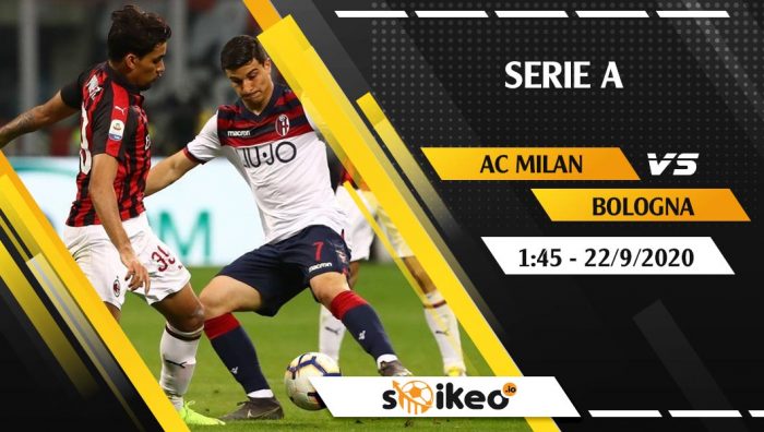 Soi kèo AC Milan vs Bologna vào 1h45 ngày 22/9/2020