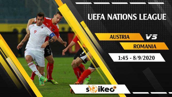 Soi kèo Austria vs Romania vào 1h45 ngày 8/9/2020