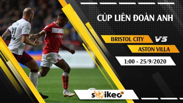 Soi kèo Bristol City vs Aston Villa vào 1h ngày 25/9/2020