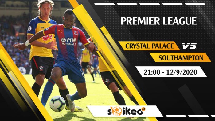 Soi kèo Crystal Palace vs Southampton vào 21h ngày 12/9/2020