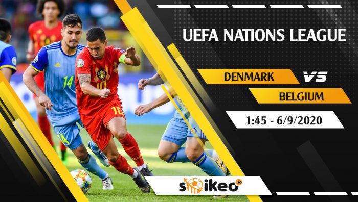Soi kèo Denmark vs Belgium vào 1h45 ngày 6/9/2020