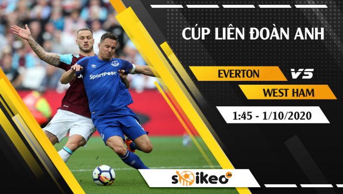 Soi kèo Everton vs West Ham vào 1h45 ngày 1/10/2020