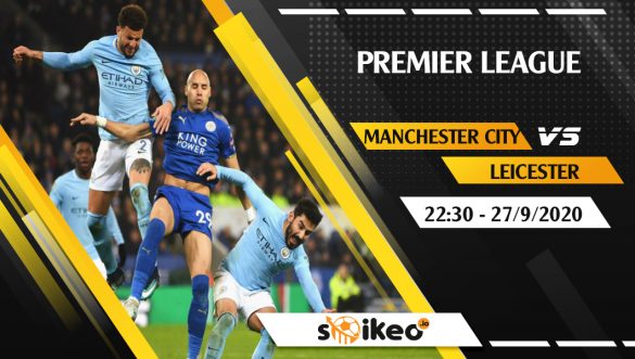 Soi kèo Manchester City vs Leicester vào 22h30 ngày 27/9/2020