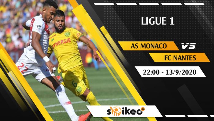 Soi kèo AS Monaco vs FC Nantes vào 22h ngày 13/9/2020