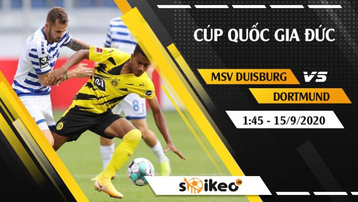 Soi kèo MSV Duisburg vs Dortmund vào 1h45 ngày 15/9/2020