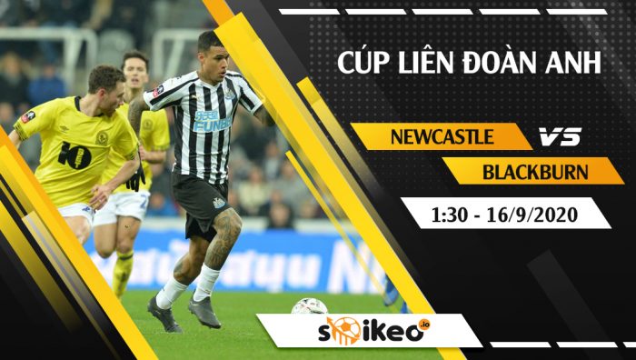 Soi kèo Newcastle vs Blackburn vào 1h30 ngày 16/9/2020