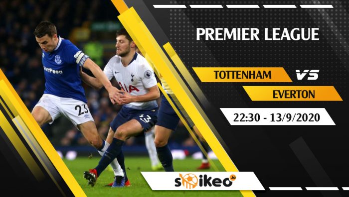 Soi kèo Tottenham vs Everton vào 22h30 ngày 13/9/2020