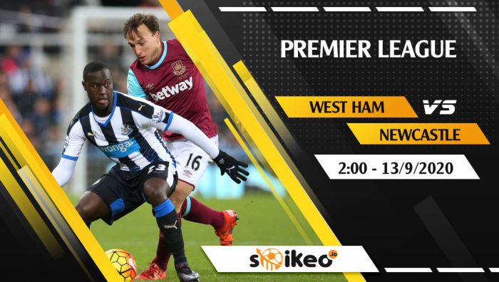 Soi kèo West Ham vs Newcastle vào 2h ngày 13/9/2020