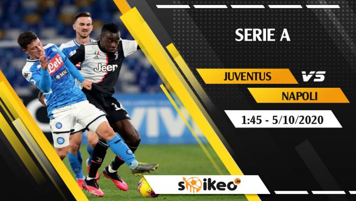 Soi kèo Juventus vs Napoli vào 1h45 ngày 5/10/2020