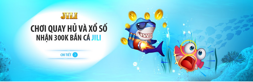 Fun88 ra mắt bắn cá Jili thưởng 300K