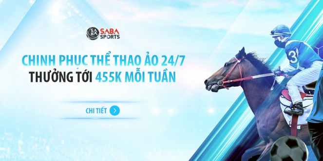 Chơi THỂ THAO ẢO – ”Điên Đảo” Nhận Thưởng – Thưởng đến 455K mỗi tuần