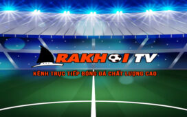 Rakhoi TV: Cung cấp link xem bóng đá chất lượng không quảng cáo
